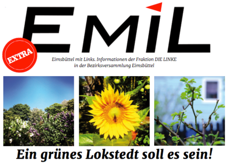 'Grünes Lokstedt' EmiL-Extra, 'Eimsbüttel mit Links' 'Grünes Lokstedt' EmiL-Extra, 'Eimsbüttel mit Links'