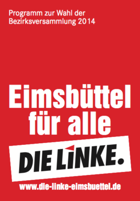 1 Klick zum Download des Bezirkswahlprogramms 2014 der LINKEN. Eimsbüttel