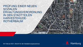 Präsentation Plausibilitätsprüfung Soziale Erhaltungsverordnung Univiertel Rotherbaum, Bezirksamt Eimsbüttel